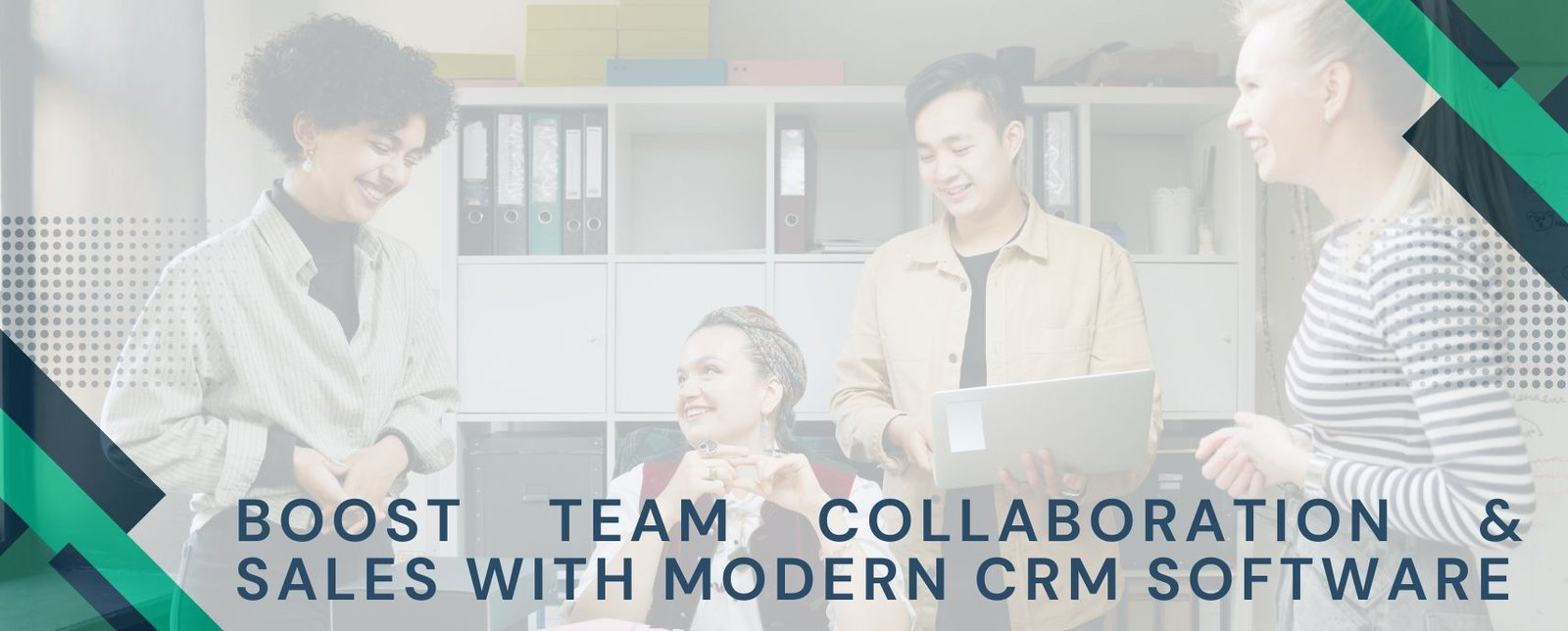 Boost Team Collaboration & Sales with Modern CRM Software
