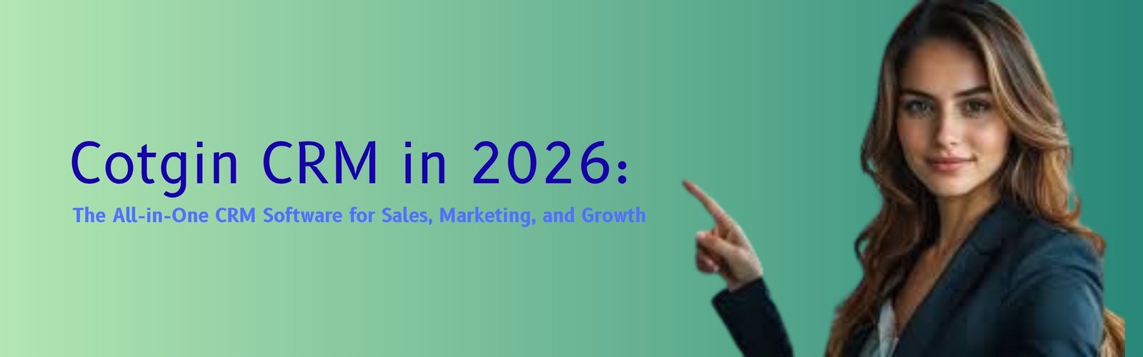 Cotgin CRM in 2026: The Best CRM Software for Sales, Marketing and Business Growth