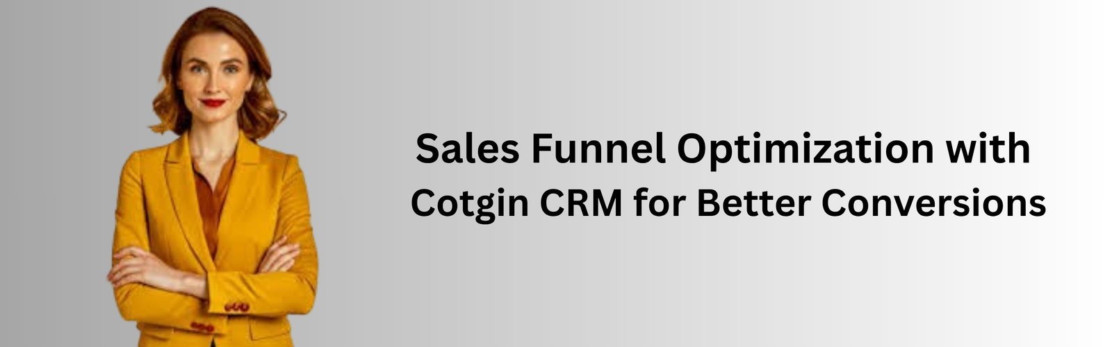 Sales Funnel Optimization with Cotgin CRM for Better Conversions